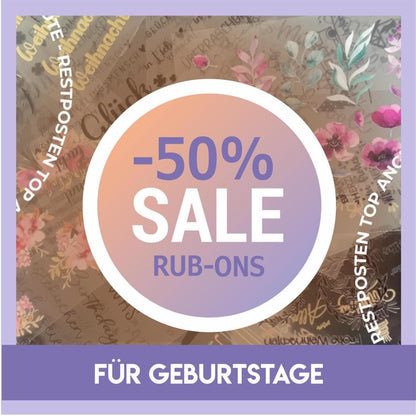 Rub-On Geburtstag, Restposten  50% Rabatt!